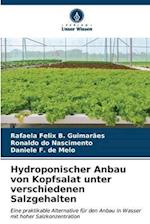 Hydroponischer Anbau von Kopfsalat unter verschiedenen Salzgehalten