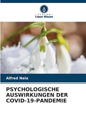 PSYCHOLOGISCHE AUSWIRKUNGEN DER COVID-19-PANDEMIE