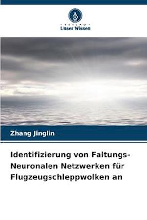 Identifizierung von Faltungs-Neuronalen Netzwerken für Flugzeugschleppwolken an