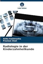 Radiologie in der Kinderzahnheilkunde