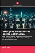 Princípios modernos de gestão estratégica