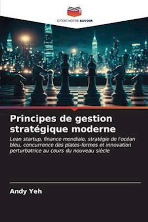 Principes de gestion stratégique moderne