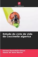 Estudo do ciclo de vida da Coccinella algerica