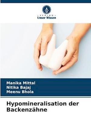 Hypomineralisation der Backenzähne