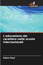 L'educazione del carattere nelle scuole internazionali