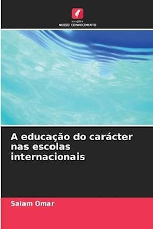 A educação do carácter nas escolas internacionais