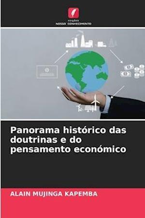 Panorama histórico das doutrinas e do pensamento económico