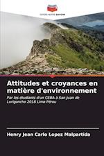 Attitudes et croyances en matière d'environnement