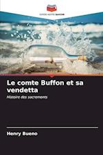 Le comte Buffon et sa vendetta