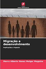 Migração e desenvolvimento