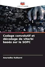 Codage convolutif et décodage de viterbi basés sur le SOPC