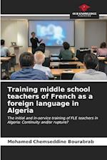 Training middle school teachers of French as a foreign language in Algeria