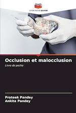 Occlusion et malocclusion