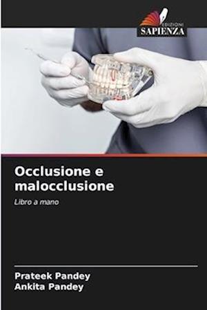 Occlusione e malocclusione