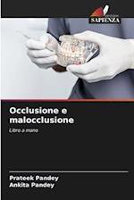 Occlusione e malocclusione