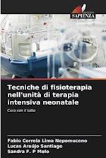 Tecniche di fisioterapia nell'unità di terapia intensiva neonatale