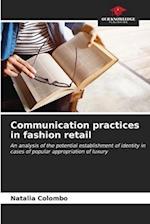 Communication practices in fashion retail