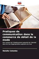 Pratiques de communication dans le commerce de détail de la mode