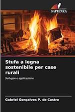 Stufa a legna sostenibile per case rurali