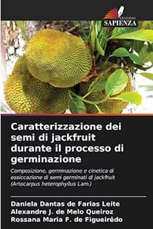 Caratterizzazione dei semi di jackfruit durante il processo di germinazione