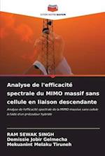 Analyse de l'efficacité spectrale du MIMO massif sans cellule en liaison descendante