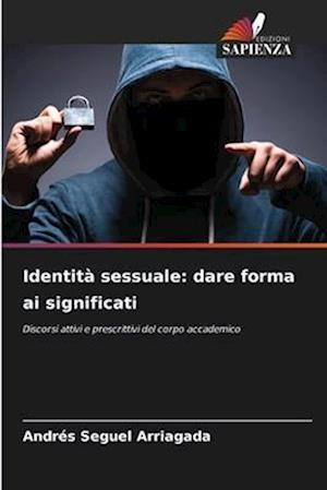 Identità sessuale: dare forma ai significati