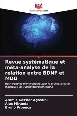 Revue systématique et méta-analyse de la relation entre BDNF et MDD