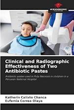 Clinical and Radiographic Effectiveness of Two Antibiotic Pastes