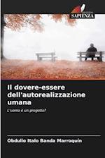 Il dovere-essere dell'autorealizzazione umana