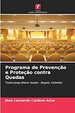 Programa de Prevenção e Proteção contra Quedas