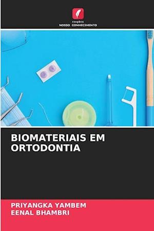 BIOMATERIAIS EM ORTODONTIA