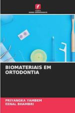 BIOMATERIAIS EM ORTODONTIA