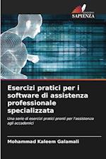 Esercizi pratici per i software di assistenza professionale specializzata