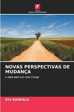 NOVAS PERSPECTIVAS DE MUDANÇA