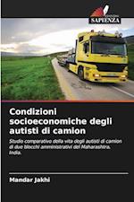 Condizioni socioeconomiche degli autisti di camion