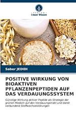 POSITIVE WIRKUNG VON BIOAKTIVEN PFLANZENPEPTIDEN AUF DAS VERDAUUNGSSYSTEM