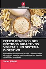 EFEITO BENÉFICO DOS PÉPTIDOS BIOACTIVOS VEGETAIS NO SISTEMA DIGESTIVO