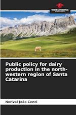 Public policy for dairy production in the north-western region of Santa Catarina