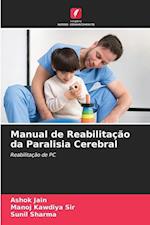 Manual de Reabilitação da Paralisia Cerebral