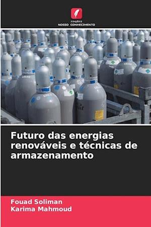 Futuro das energias renováveis e técnicas de armazenamento