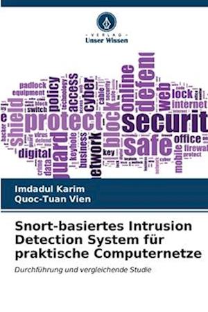 Snort-basiertes Intrusion Detection System für praktische Computernetze