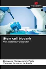 Stem cell biobank