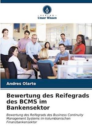 Bewertung des Reifegrads des BCMS im Bankensektor