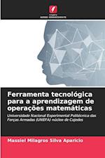 Ferramenta tecnológica para a aprendizagem de operações matemáticas