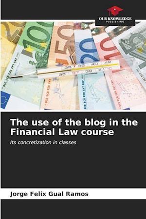 The use of the blog in the Financial Law course