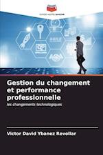 Gestion du changement et performance professionnelle