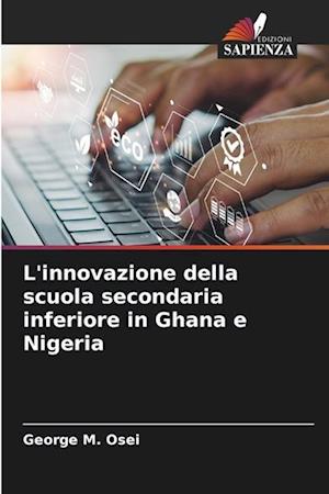 L'innovazione della scuola secondaria inferiore in Ghana e Nigeria