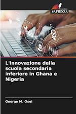 L'innovazione della scuola secondaria inferiore in Ghana e Nigeria