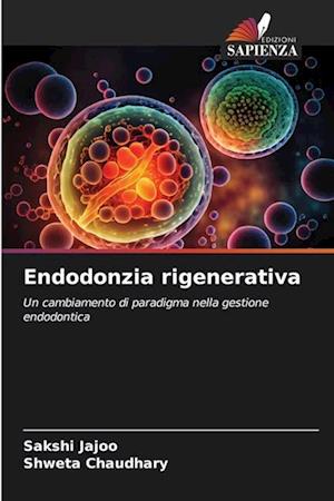 Endodonzia rigenerativa