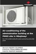 Air-conditioning of the administration building at the PMKO site in Mbujimayi